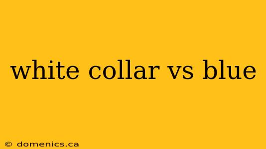 white collar vs blue