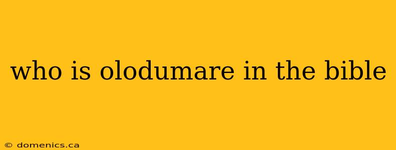 who is olodumare in the bible