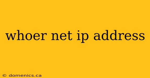 whoer net ip address