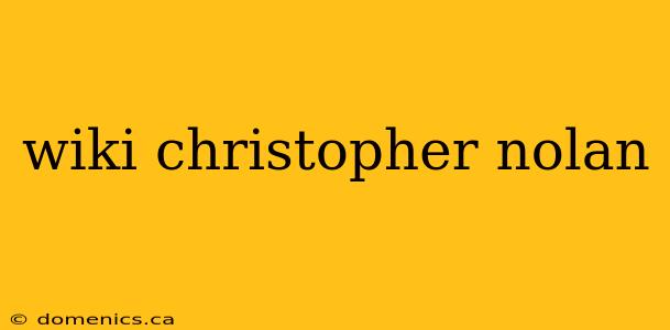 wiki christopher nolan
