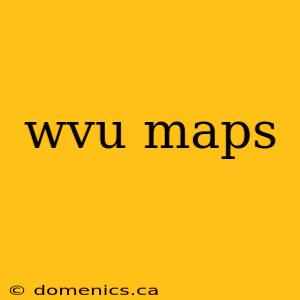 wvu maps