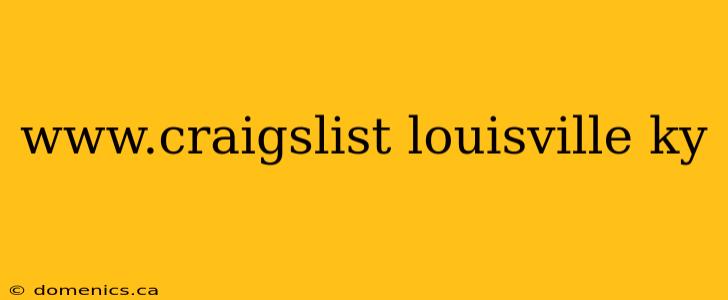 www.craigslist louisville ky