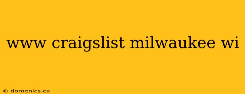 www craigslist milwaukee wi