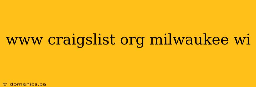 www craigslist org milwaukee wi