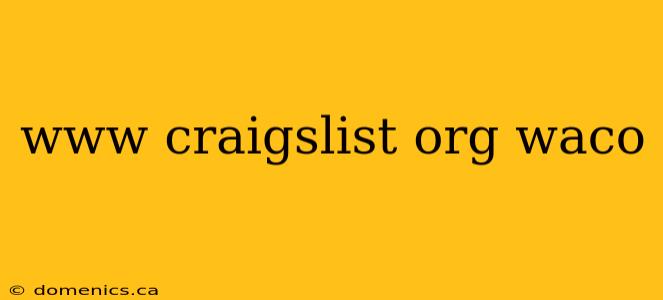 www craigslist org waco