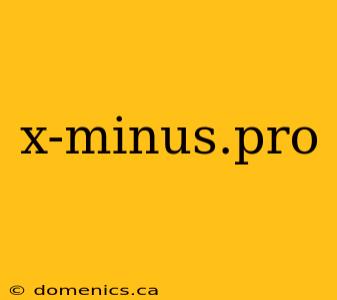 x-minus.pro