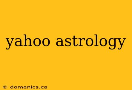 yahoo astrology