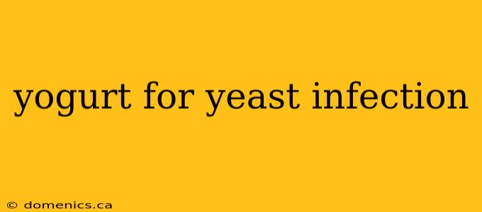 yogurt for yeast infection